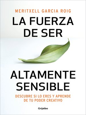 cover image of La fuerza de ser altamente sensible